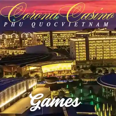 Corona Casino Phu Quoc Games