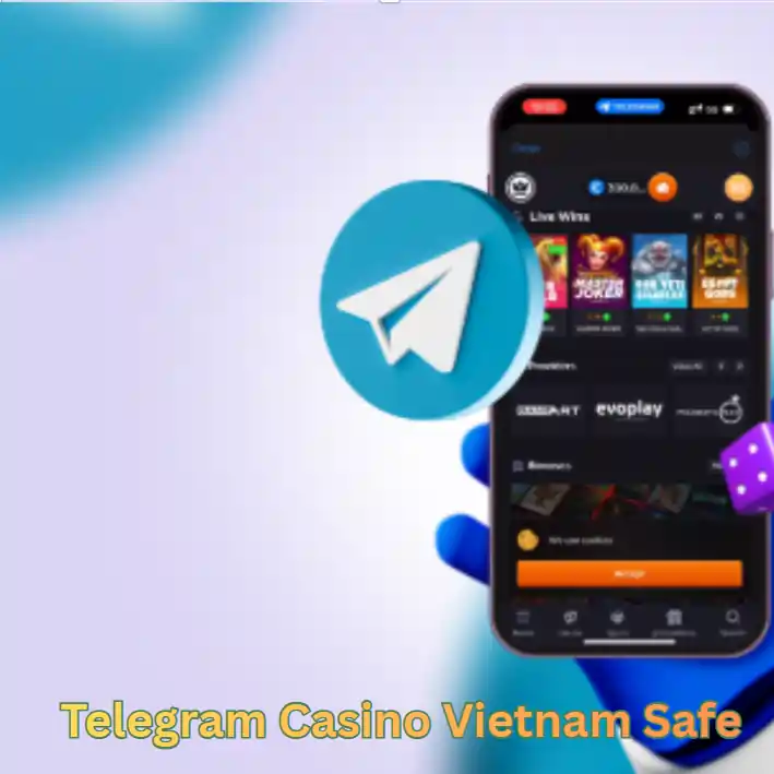 Telegram Casino Vietnam Safe